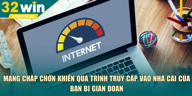 vào nhà cái của bạn bị gián đoạn