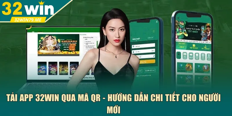 tải app 32Win